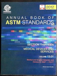 ASTM Section 13 Medical Devices and Services